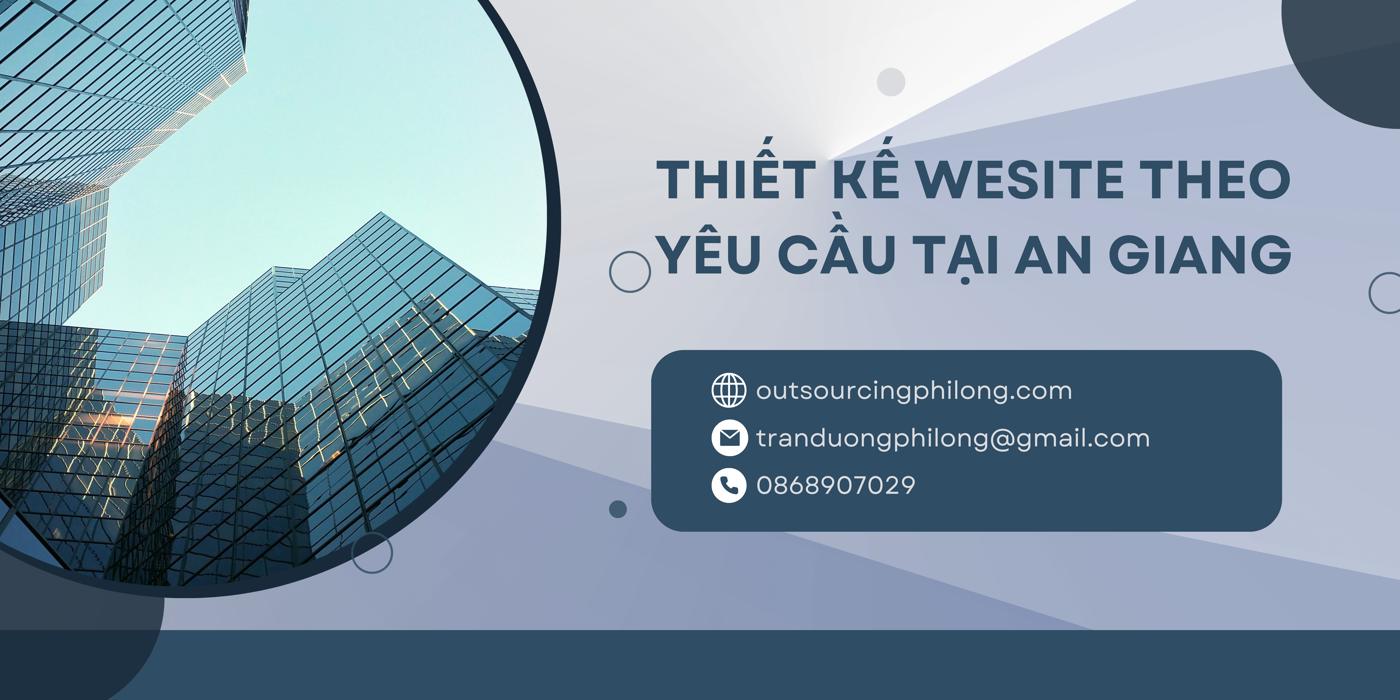 Thiết kế website theo yêu cầu tại An Giang