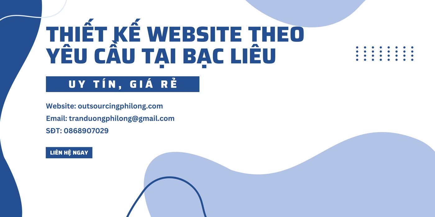 Thiết kế website theo yêu cầu tại Bạc Liêu