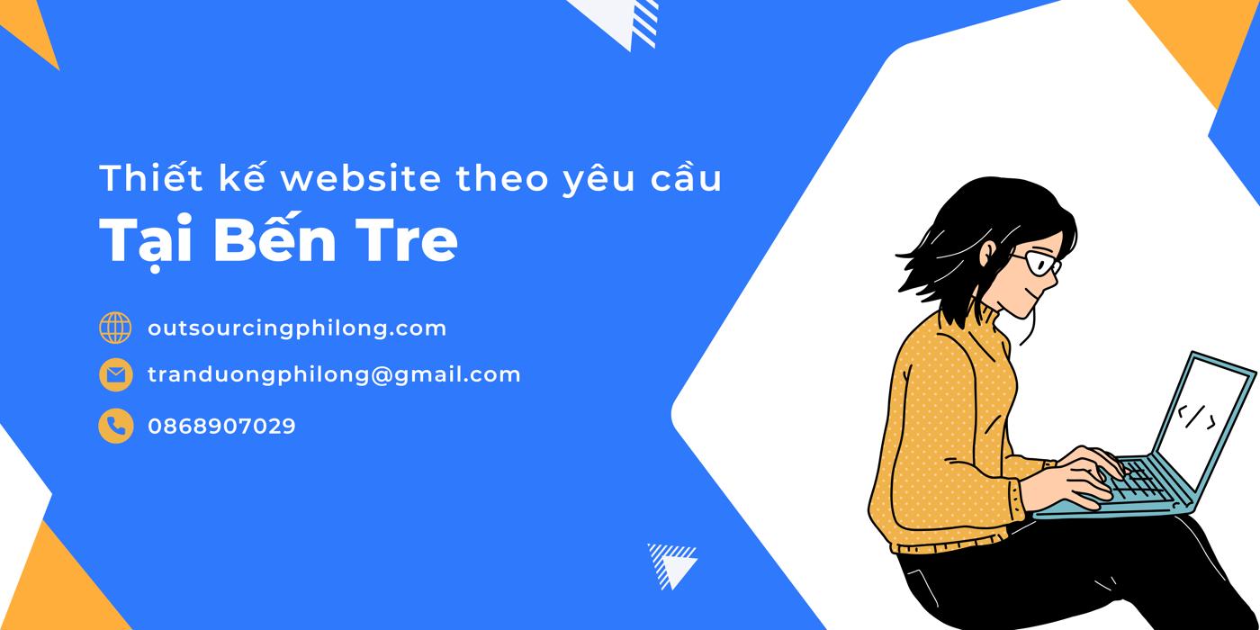 Thiết kế website theo yêu cầu tại Bến Tre