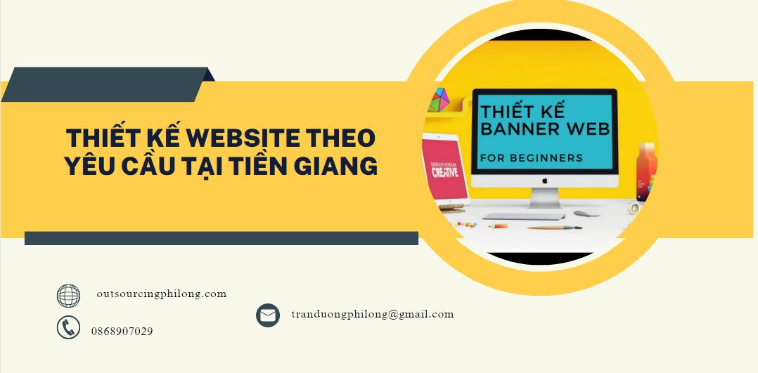 Thiết kế website theo yêu cầu tại Tiền Giang